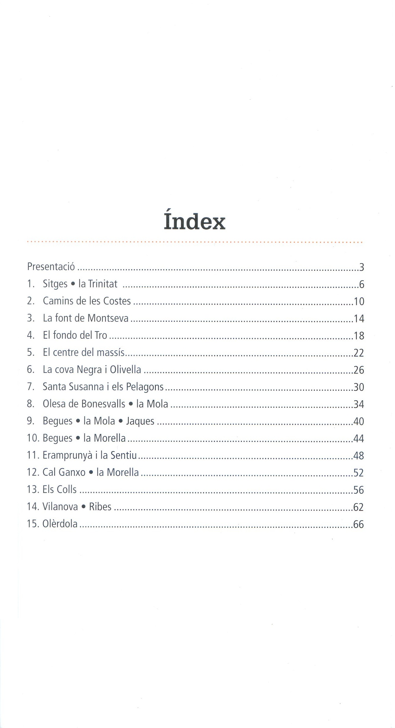 Excursions a peu pel massís del Garraf - Miniatura 3